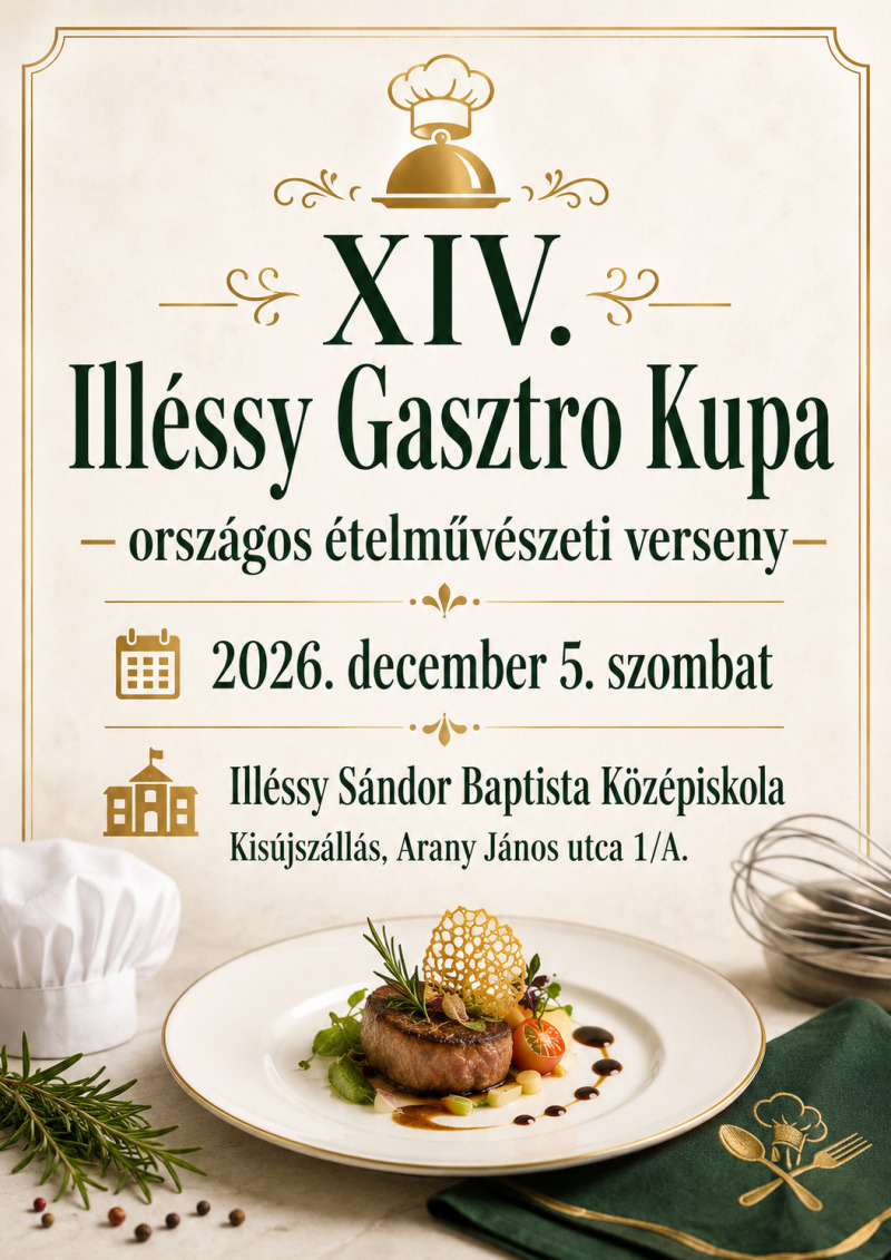 Versenykiírás: XIV. Illéssy Gasztro Kupa