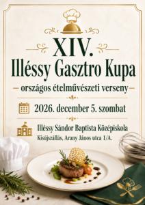 Versenykiírás: XIV. Illéssy Gasztro Kupa